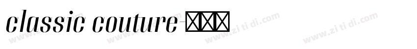 classic couture字体转换